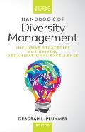 Handbook of Diversity Management: Inclusive Strategies for Driving Organizational Excellence