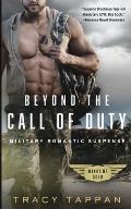 Beyond the Call of Duty: Military Romantic Suspense