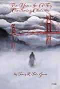 Five Years in a Fog: Overcoming Obstacles