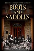 Boots & Saddles: Life in Dakota with General Custer