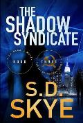The Shadow Syndicate: (A J.J. McCall Novel)