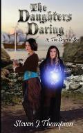The Daughters Daring & The Crystal Sea