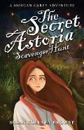 The Secret Astoria Scavenger Hunt