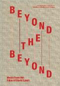 Beyond the Beyond Music from the Films of David Lynch