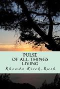 Pulse of all things Living