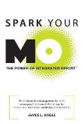 Spark Your MO: The Ultimate Goal Management System