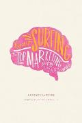 Brain Surfing The Top Marketing Strategy Minds In The World
