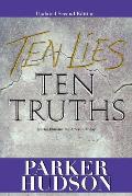 Ten Lies and Ten Truths: Second Edition