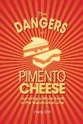 The Dangers of Pimento Cheese: Surviving a Stroke South of the Mason-Dixon Line