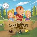 The Great Camp Escape: The Mighty Adventures Series - Book 4