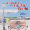 Little Girl in a Big Big World