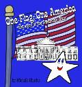One Flag, One America: (the story of the American Star)