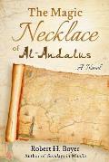 The Magic Necklace of Al-Andalus