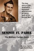 Semper Fi, Padre: The Mathew Caruso Story