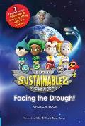 The Super Sustainables: Facing the Drought, A Musical Book