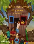 Coloring and Activity Fun Book Volume 2 by J.D.Wright