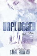 Unplugged (Unplugged, #1)