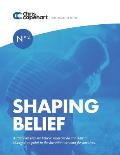 Shaping Belief: A study on why we believe what we do and how to change it to point in the direction we want for our lives.