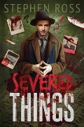 Severed Things