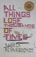 All Things Lose Thousands of Times