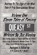 Queasy Street: Volume One: Eleven Tales of Fantasy