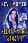 Blue Water Woman