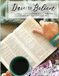 Dare to Believe: Looking with Intention into the mirror of God's Word