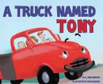 A Truck Named Tony