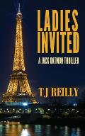 Ladies Invited: A Jack Oatmon Thriller