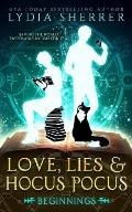 Love Lies & Hocus Pocus Beginnings