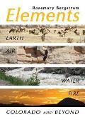 Elements: Earth, Air, Water, Fire, Colorado and Beyond