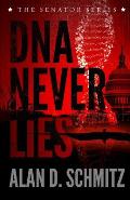 DNA Never Lies