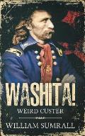 Washita!: Weird Custer