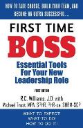 First Time Boss: Essential Tools for Your New Leadership Role