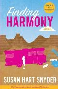 Finding Harmony: The Misadventures of an Accidental Detective
