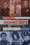 Unsolved Cold Case Homicides of Law Enforcement Officers