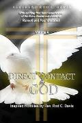 Direct Contact by God, Volume 4, Inspired Homilies by Rev. Rod C. Davis: With Exciting First Hand Experiences by Russell and Paul Maddock