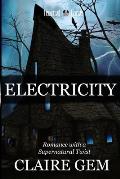 Electricity: A Haunted Voices Novel