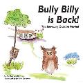 Bully Billy is Back! The Burrowing Owls Are Worried