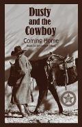 Dusty and the Cowboy 3: Coming Home