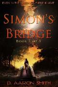 Simon's Bridge: Book 1 of 3