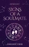 Signs of a Soulmate: Astrology clues of happily ever afters