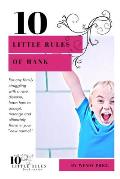 10 Little Rules of Hank: A family's journey through a rare disease
