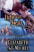 Light of My Heart: Duke of Rutland Series Book II