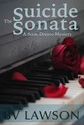 The Suicide Sonata: A Scott Drayco Mystery