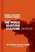 The Whale Hunting Culture: Engage Your Entire Company in Business Development