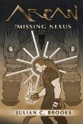 Arcan: The Missing Nexus