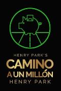 Henry Park's Camino a un Mill?n