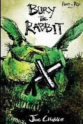 Bury the Rabbit: Rabbit in Red Volume Three