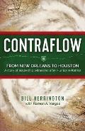 Contraflow: From New Orleans to Houston